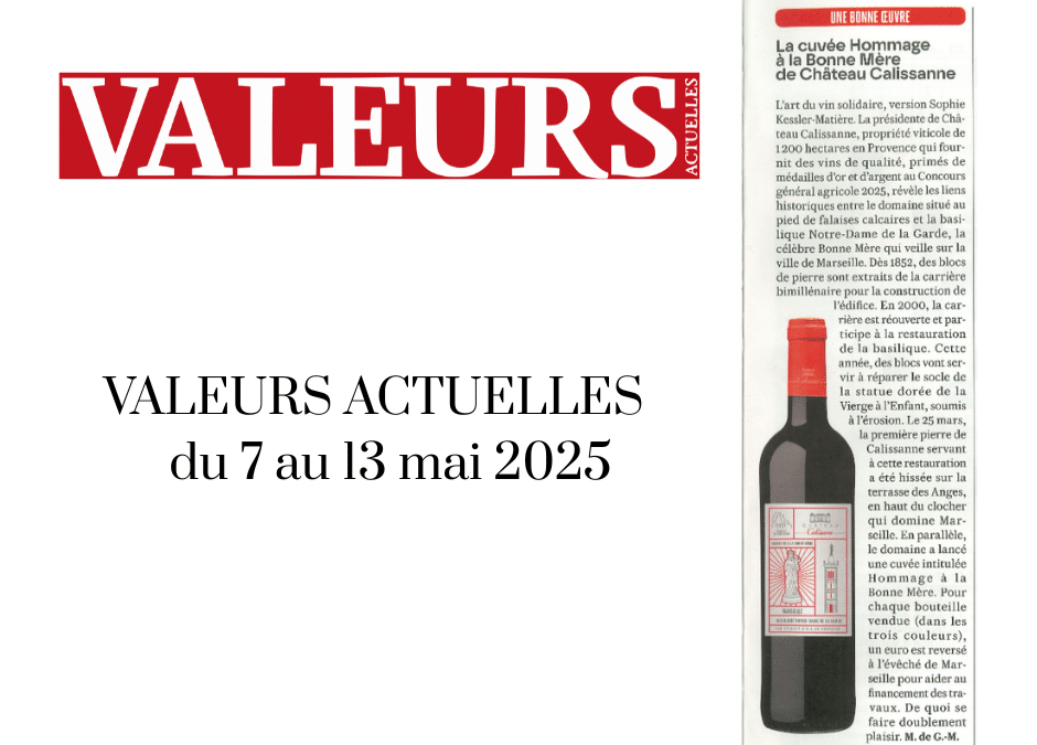 La cuvée « Hommage à la Bonne Mère » dans Valeurs Actuelles